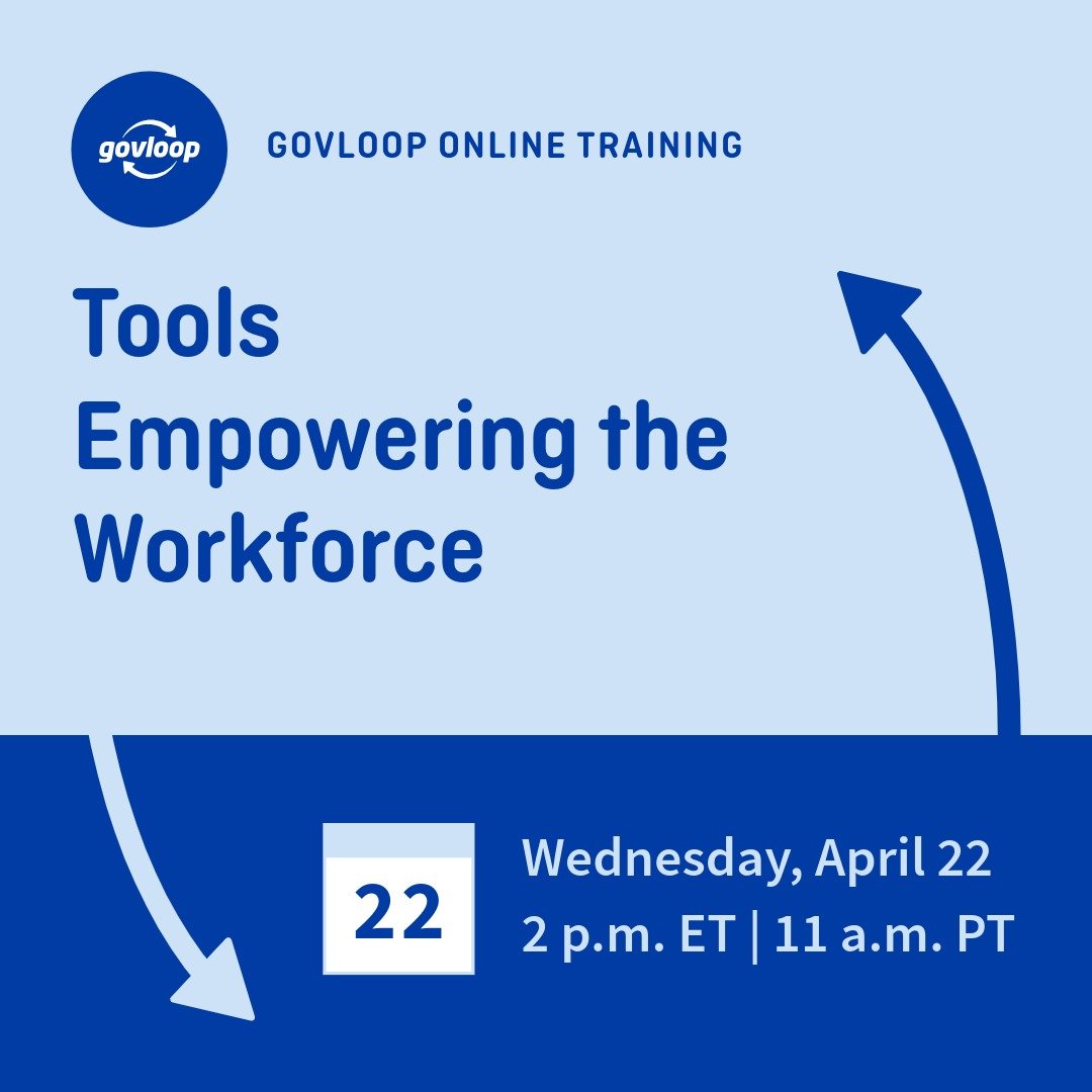 Blue square graphic with "Tools Emplowering the Workforce" training title on it along with "Wednesday, April 22 2 p.m. ET | 11 a.m. PT" the time/date of training.